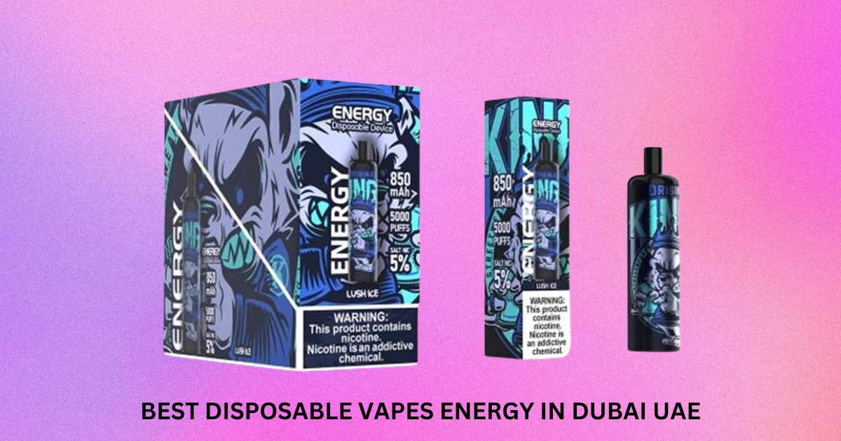 BEST DISPOSABLE VAPES ENERGY IN DUBAI UAE
